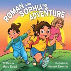 Roman and Sophia's Adventure Roman and Sophia's Adventure