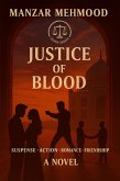 Justice of Blood (Pasha Series, #1) (eBook, ePUB) Justice of Blood (Pasha Series, #1) (eBook, ePUB)