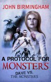 A Protocol for Monsters (eBook, ePUB) A Protocol for Monsters (eBook, ePUB)
