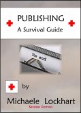 Publishing: A Survival Guide (eBook, ePUB)