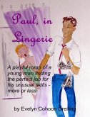 Paul, in Lingerie (eBook, ePUB)