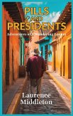 Pills and Presidents