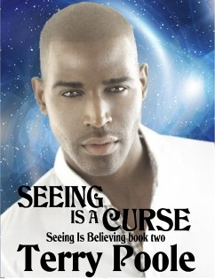 Seeing Is a Curse (eBook, ePUB) - Poole, Terry