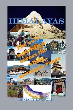 Cover Himalayas: The Only Motor-Trek Across the Entire Mountain Range. (eBook, ePUB)