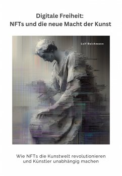 Cover Digitale Freiheit: NFTs und die neue Macht der Kunst (eBook, ePUB)