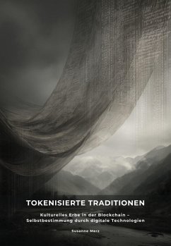 Tokenisierte Traditionen (eBook, ePUB) - Merz, Susanne