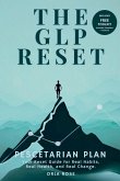 The GLP Reset The GLP Reset