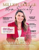 Million Dollar Mom Society Magazine Million Dollar Mom Society Magazine