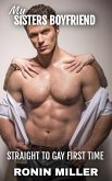 My Sisters Boyfriend (eBook, ePUB)