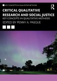 Critical Qualitative Research and Social Justice (eBook, PDF)