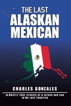 Cover The Last Alaskan Mexican
