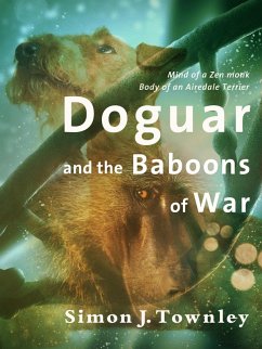 Doguar and the Baboons of War (eBook, ePUB) - Townley, Simon J