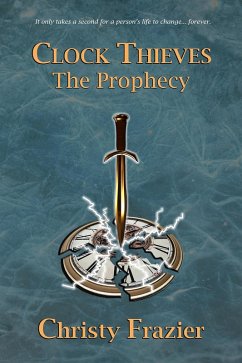 Cover Clock Thieves - The Prophecy (eBook, ePUB)