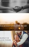 Fourteen Lives, One Heart (eBook, ePUB) Fourteen Lives, One Heart (eBook, ePUB)