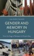 Gender and Memory in Hungary - Bild 1