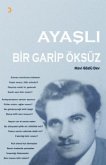 Ayasli Bir Garip Öksüz Ayasli Bir Garip Öksüz