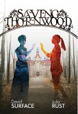 Saving Thornwood Saving Thornwood