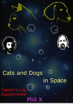 Cover Cats and Dogs in Space - Captains Log: Supplemental (eBook, ePUB)