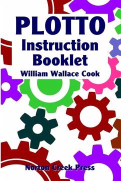 Plotto Instruction Booklet - Cook, William Wallace