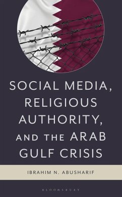 Cover Social Media, Religious Authority, and the Arab Gulf Crisis