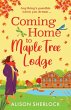 Coming Home to Maple Tree Lodge - Bild 1