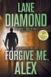 Forgive Me, Alex - Bild 1