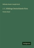 J. C. Röhlings Deutschlands Flora J. C. Röhlings Deutschlands Flora