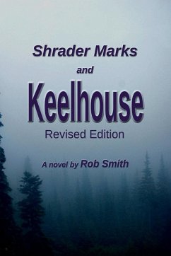 Shrader Marks and Keelhouse - Smith, Rob