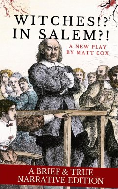 Cover Witches!? In Salem?! (A Brief & True Narrative Edition)