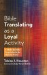 Bible Translating as a Loyal Activity - Bild 1