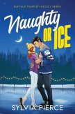 Naughty or Ice