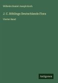 J. C. Röhlings Deutschlands Flora J. C. Röhlings Deutschlands Flora