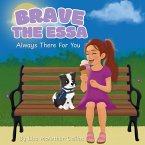 Brave The ESSA