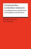 Grammatisches Lernlexikon Italienisch Grammatisches Lernlexikon Italienisch