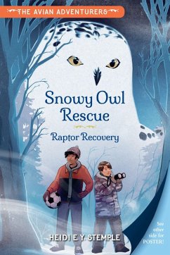 Cover The Avian Adventurers #1: Snowy Owl Rescue