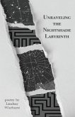 Unraveling the Nightshade Labyrinth Unraveling the Nightshade Labyrinth