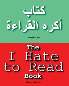 The I Hate to Read Book - Huston
