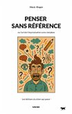 Penser sans référence