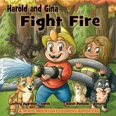 Harold and Gina Fight Fire Harold and Gina Fight Fire