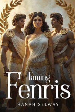 Taming Fenris - Selway, Hanah