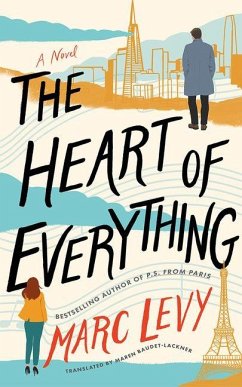 The Heart of Everything - Levy, Marc