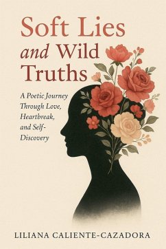 Cover Soft Lies and Wild Truths