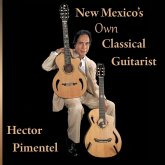 New Mexico's Own Classical Guitarist