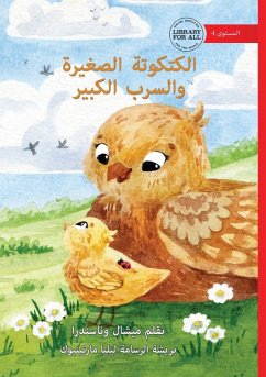 Cover The Little Chick and the Big Flock - الكتكوتة الصغيرة والسرب الكبير