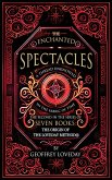 The Enchanted Spectacles The Enchanted Spectacles