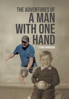 Cover The Adventures of a Man With One Hand