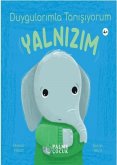 Duygularimla Tanisiyorum - Yalnizim Duygularimla Tanisiyorum - Yalnizim