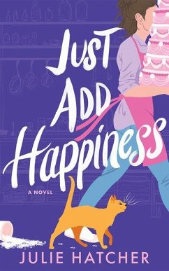 Just Add Happiness - Hatcher, Julie