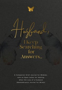 Husband, I Keep Searching for Answers... - Harrington, Evelyn
