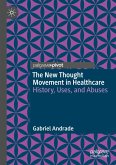 The New Thought Movement in Healthcare